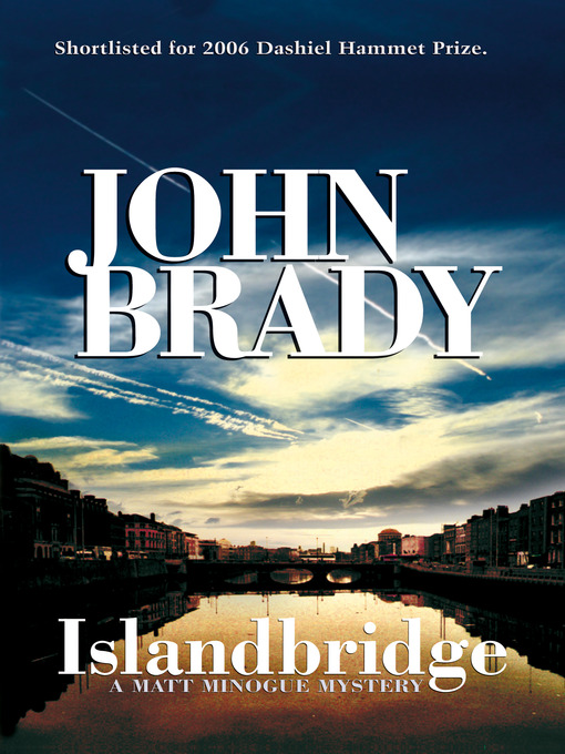 Title details for Islandbridge by John Brady - Available